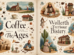 Coffee Through Ages Highlights