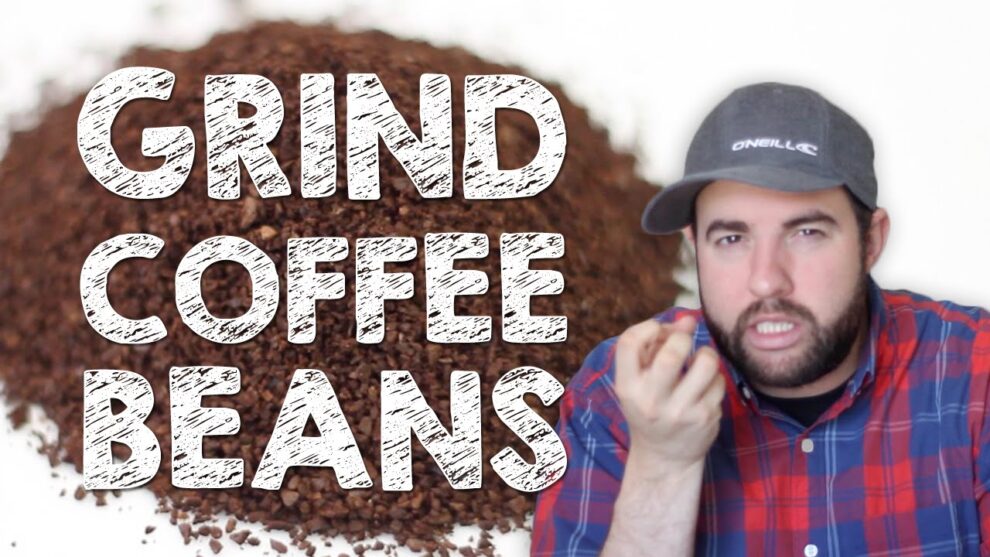 Grinding your Beans