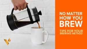 brewing tips