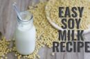 soy milk recipe