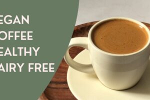 coffee vegan version