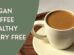 coffee vegan version